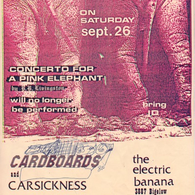 Poster for the Cardboards and Carsickness Performing at the Electric Banana